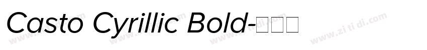 Casto Cyrillic Bold字体转换